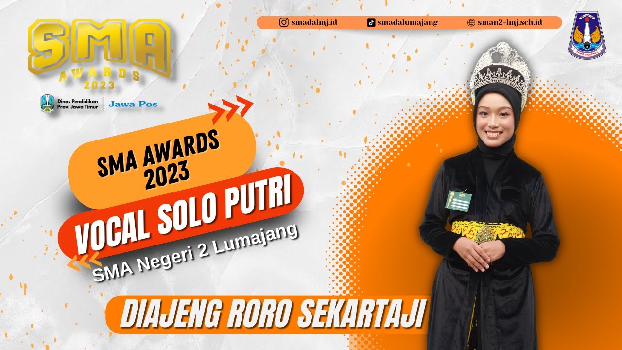 JAWA POS SMA AWARDS 2023 - MENYANYI SOLO PUTRI - SMA NEGERI 2 LUMAJANG