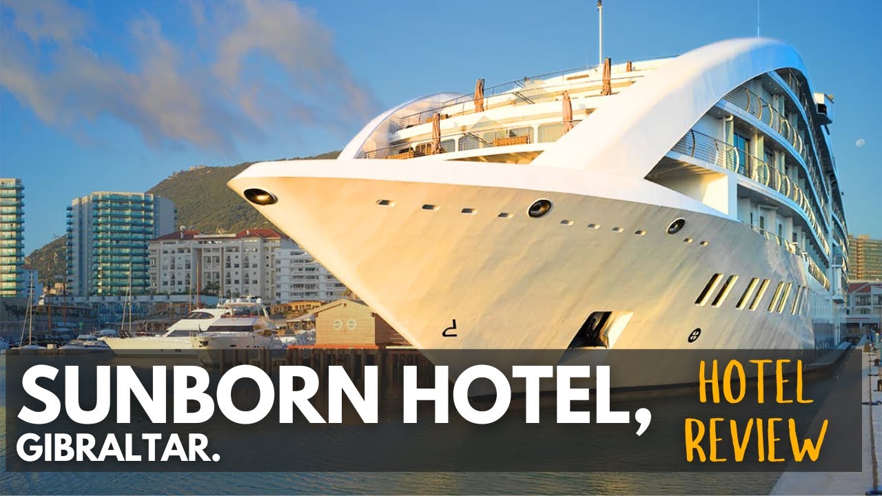SUNBORN GIBRALTAR -  Hotel review