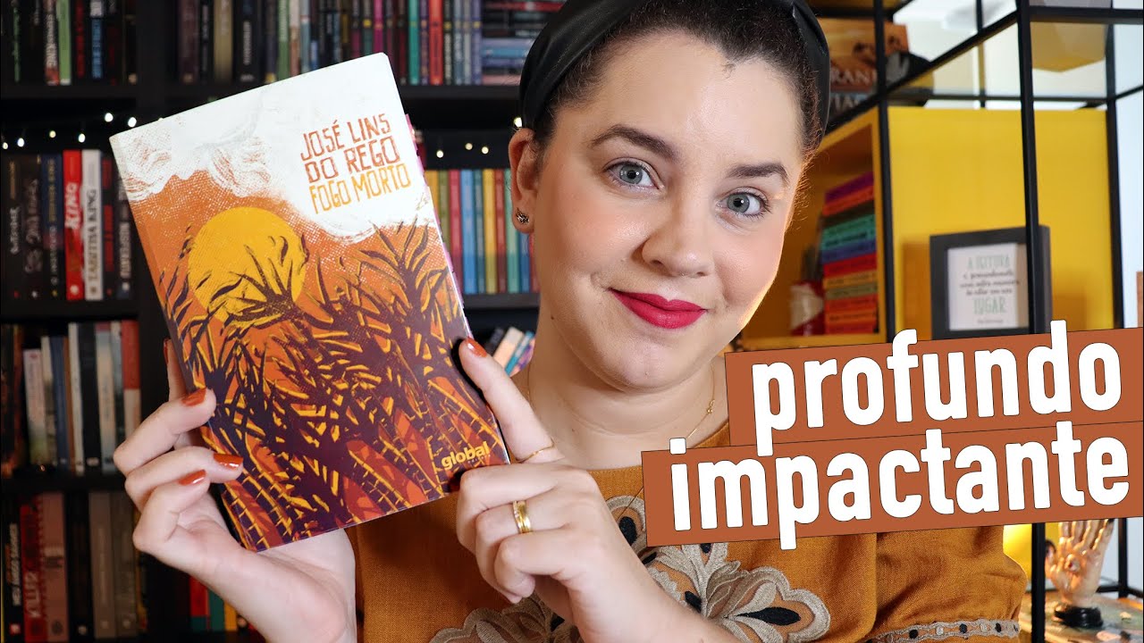 FOGO MORTO (Obra-prima do regionalismo brasileiro) | BOOK ADDICT