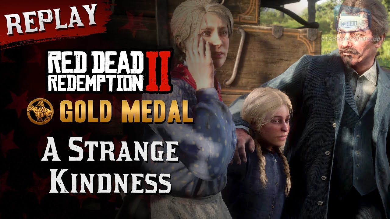 RDR2 PC - Mission #24 - A Strange Kindness [Replay & Gold Medal]