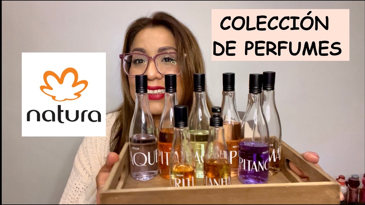 MI COLECCION   DE PERFUMES NATURA