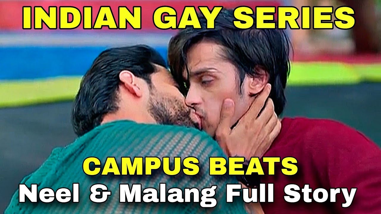 Neel & Malang Full Story with ENG SUB - Campus Beats (S1-S3 ) Web Series Explained - MOVIES POINTER