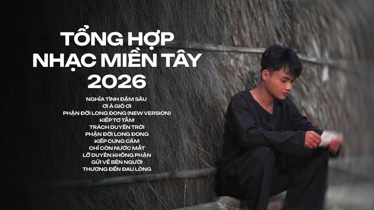 Nghĩa Tình Đậm Sâu, Phận Đời Long Đong, Ơi À Gió Ơi | Tổng Hợp Nhạc Miền Tây Hay Nhất 2026