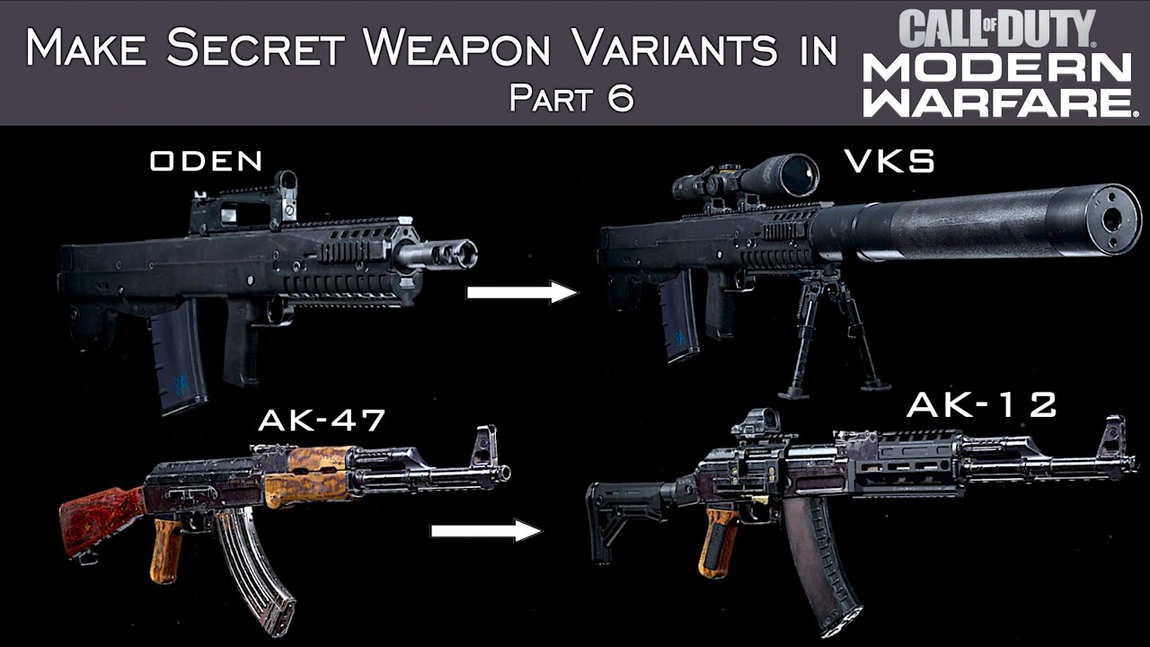 How to Create Hidden Weapons in Modern Warfare  - Part 6