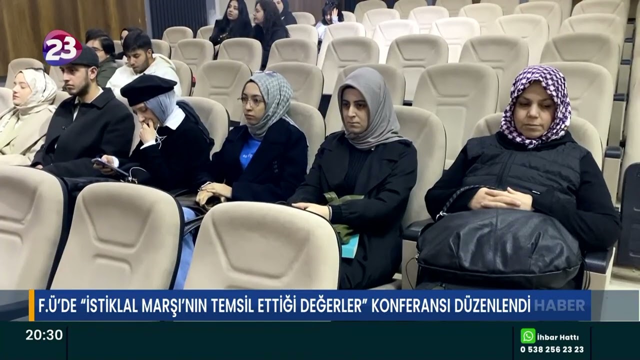 F.Ü’DE “İSTİKLAL MARŞI’NIN TEMSİL ETTİĞİ DEĞERLER” KONFERANSI DÜZENLENDİ