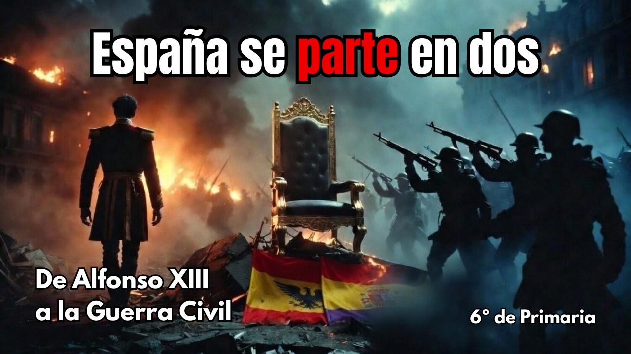 España se parte en dos | Alfonso XIII, la República y la Guerra Civil 🇪🇸