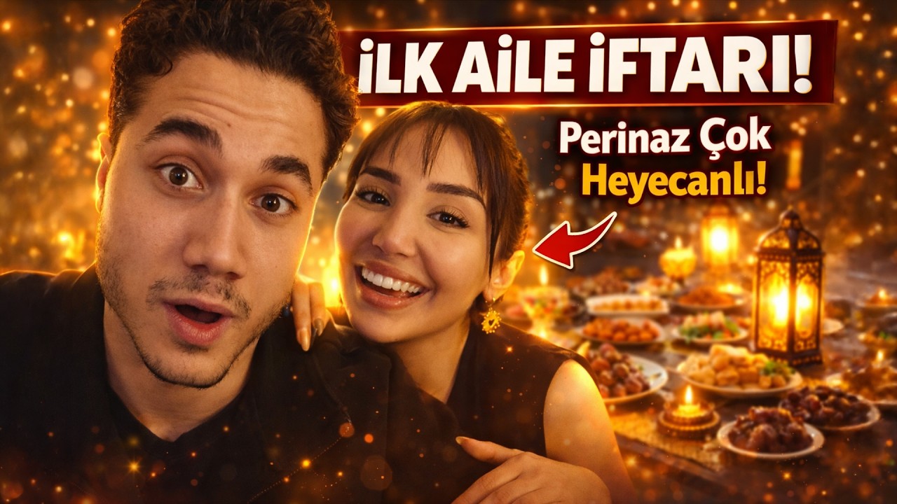 AİLE İFTARINA PERİNAZ`I GÖTÜRDÜM