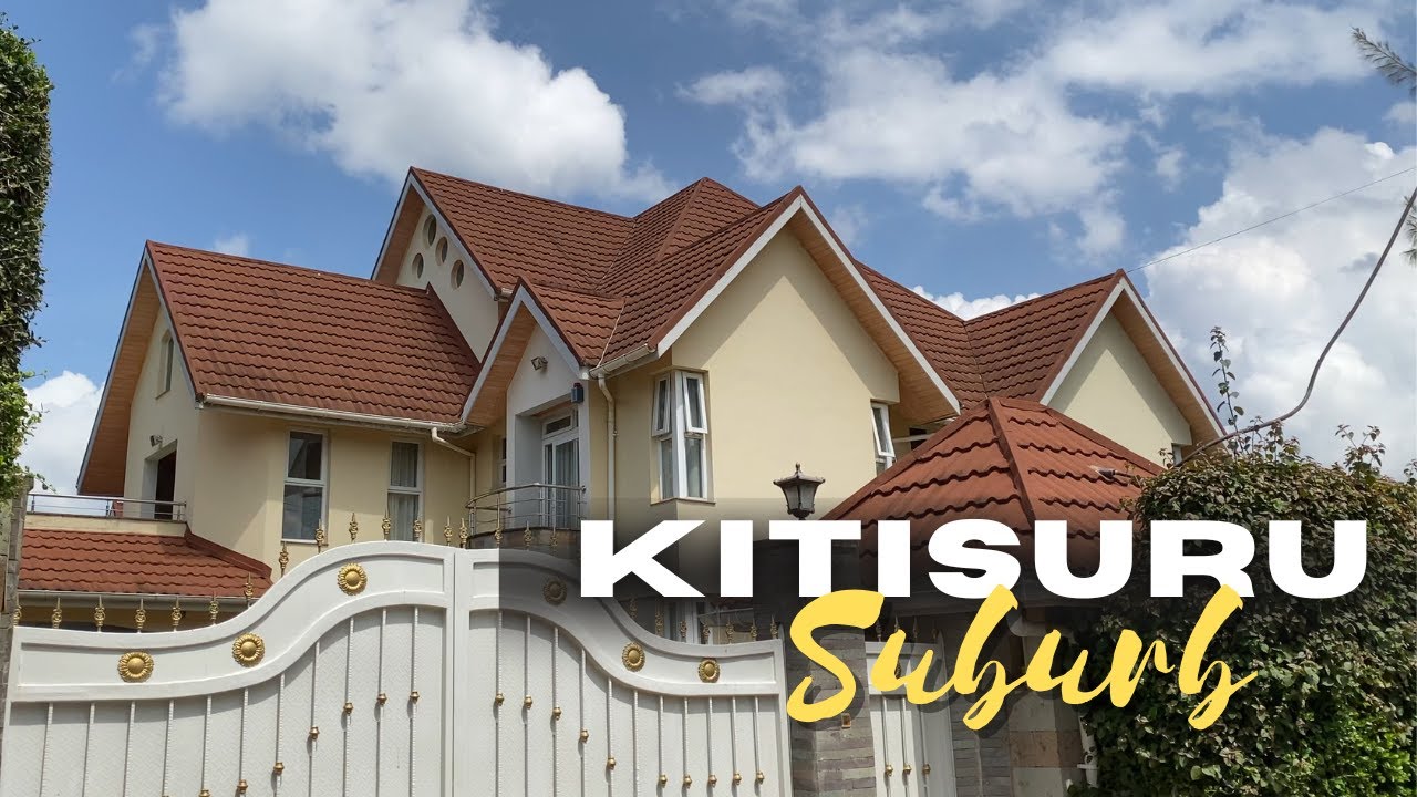 Discover Nairobi's most affluent neighbourhood Kitisuru 🇰🇪🏠