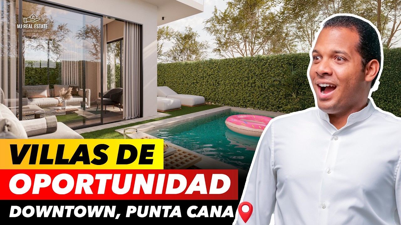 OPORTUNIDAD DE  VILLAS EN EL DOWNTOWN PUNTA CANA