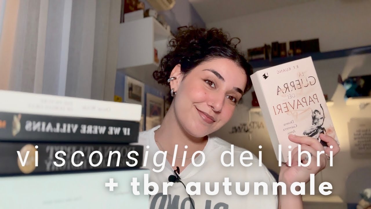 vi SCONSIGLIO dei libri + tbr autunnale