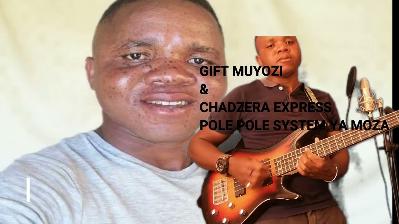 Song hanzvadzi by gift MUYOZI 