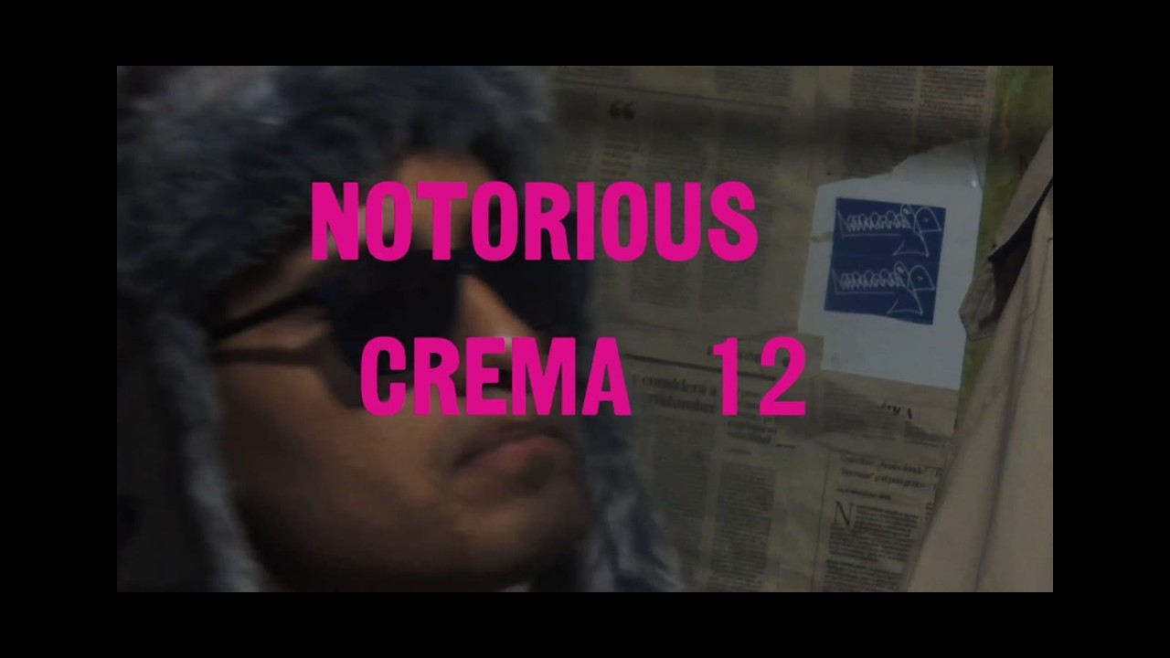 Notorious Crema sesión 12 - Sufijo1 @SUFIJO1 (Prod.@zoo6)
