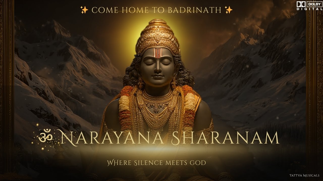 Discover Badrinath Narayana Music and Its Healing Power 108Hz | Om Namo Narayana✨