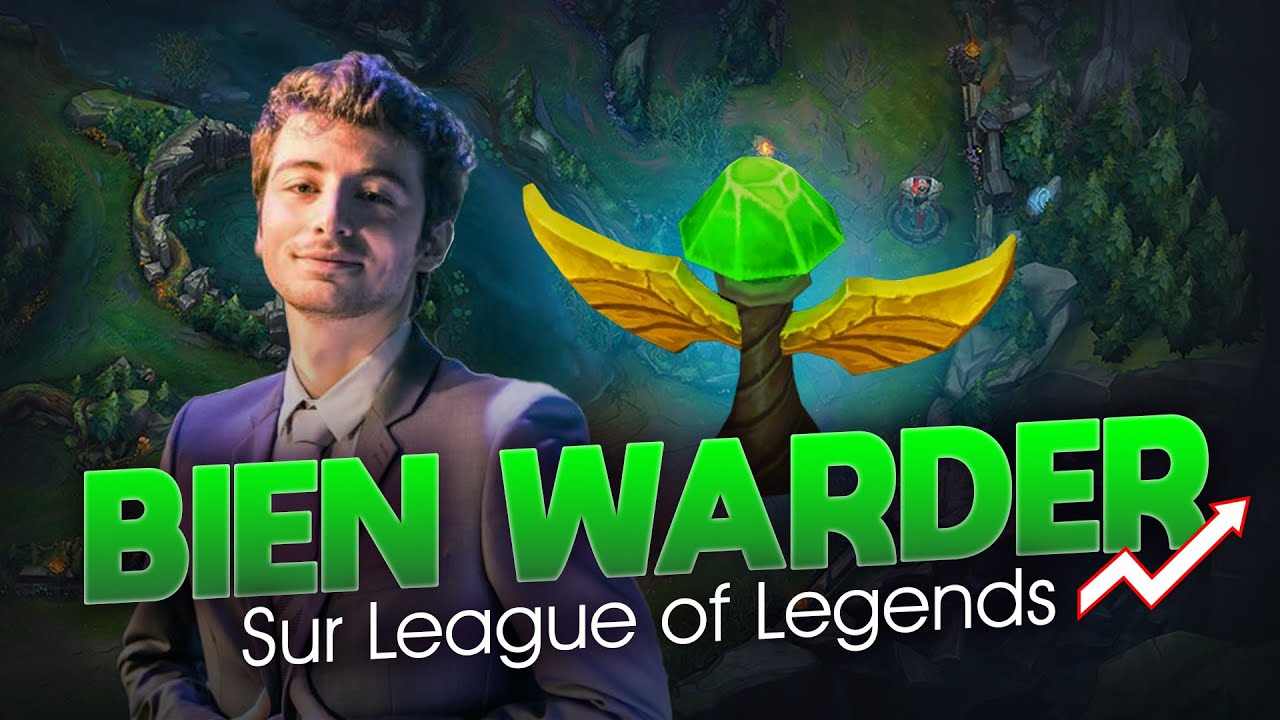 TUTO : BIEN WARDER POUR MONTER EN ELO | TOUT SAVOIR AVANT LA SAISON 11 | LEAGUE OF LEGENDS FR