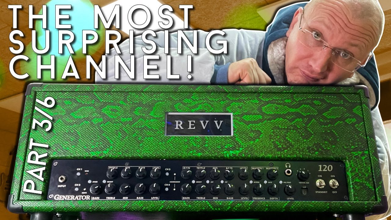 How is this possible? Revv Generator 120 MkIII Green Channel  Part 3/6