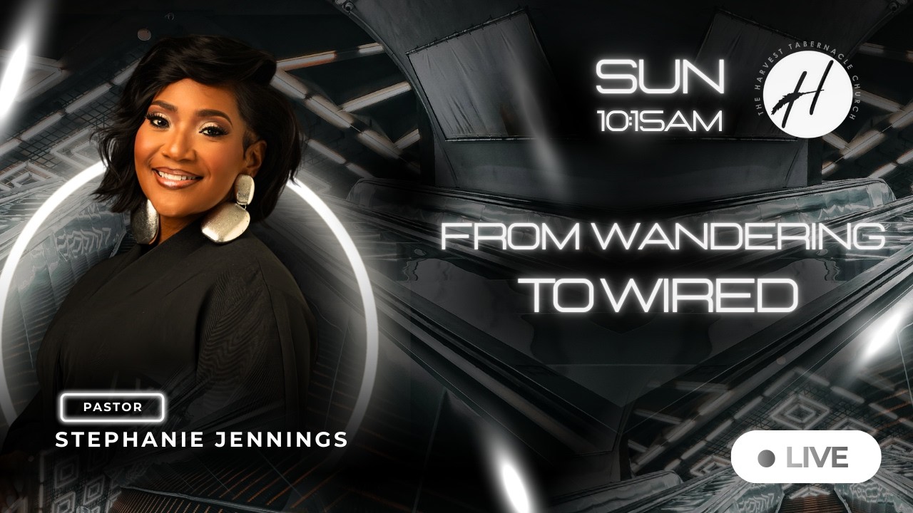 From Wandering To Wired | Joshua 3:3 5, AMP | Pastor Stephanie Jennings LIVE