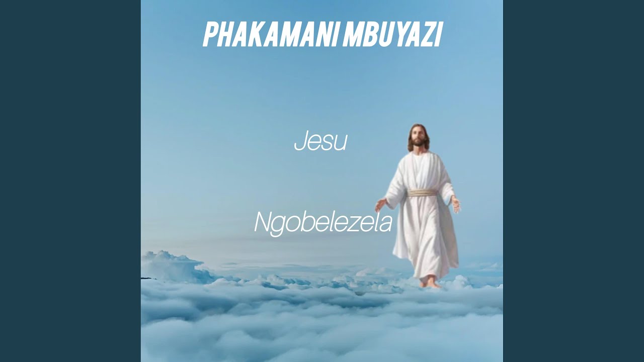 JESU NGOBEKEZELA
