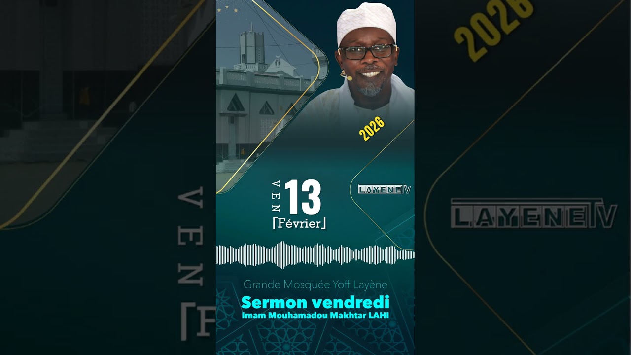 Khoutba Imam Mouhamadou Makhtar du Vendredi 13 Février 2026
