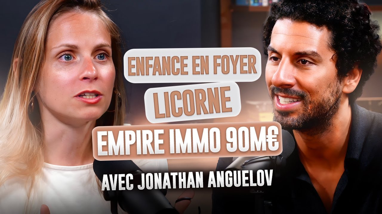 De la licorne à un empire immobilier à 90M€  - Jonathan Anguelov