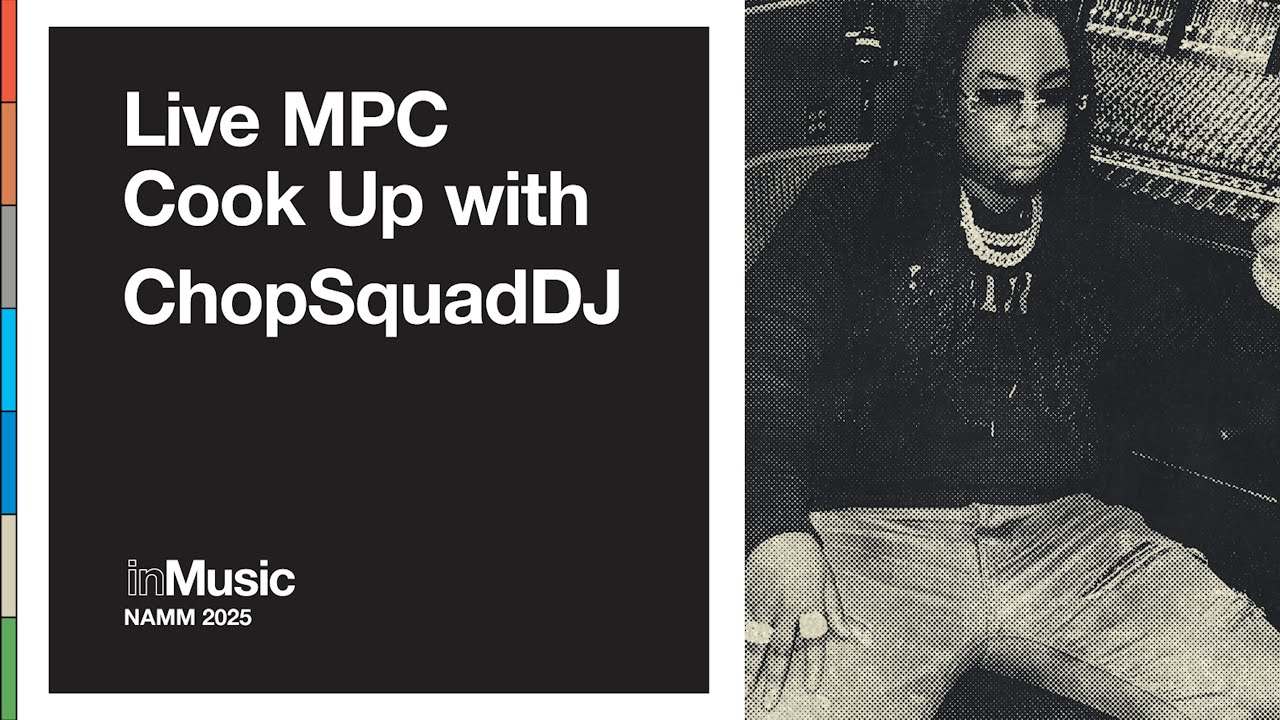 MPC Creative Lounge | Chopsquad DJ Cookup | NAMM 2025