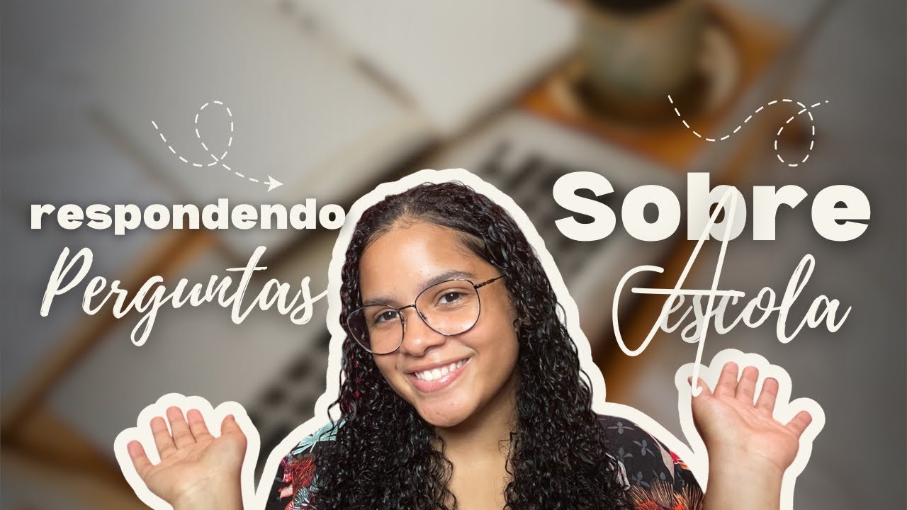 Respondendo perguntas sobre a minha vida escolar 🤍📚