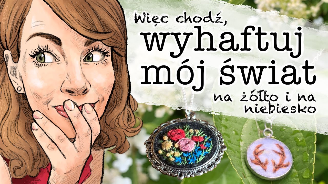 Rożne metody na haftowanie (gościnnie Needle Twiddle)