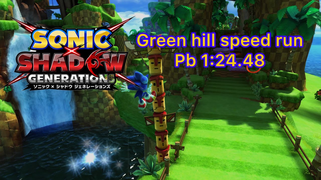 Green hill speed run pb (1:24.48)