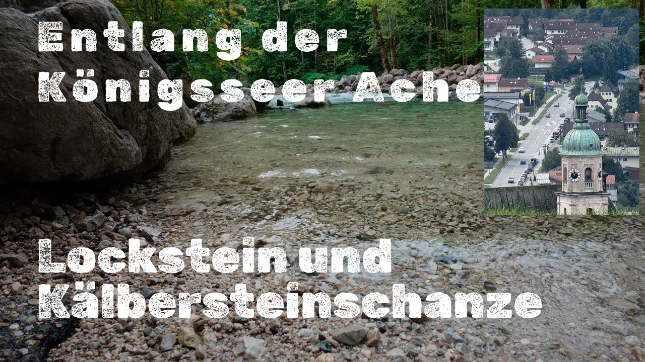 Entspannter Spaziergang entlang der Berchtesgadener Ache