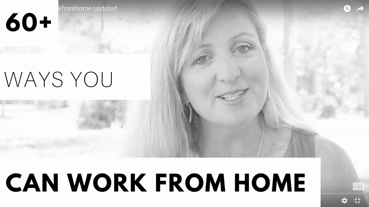 Over 60 Ways You Can Work From HOME!!!