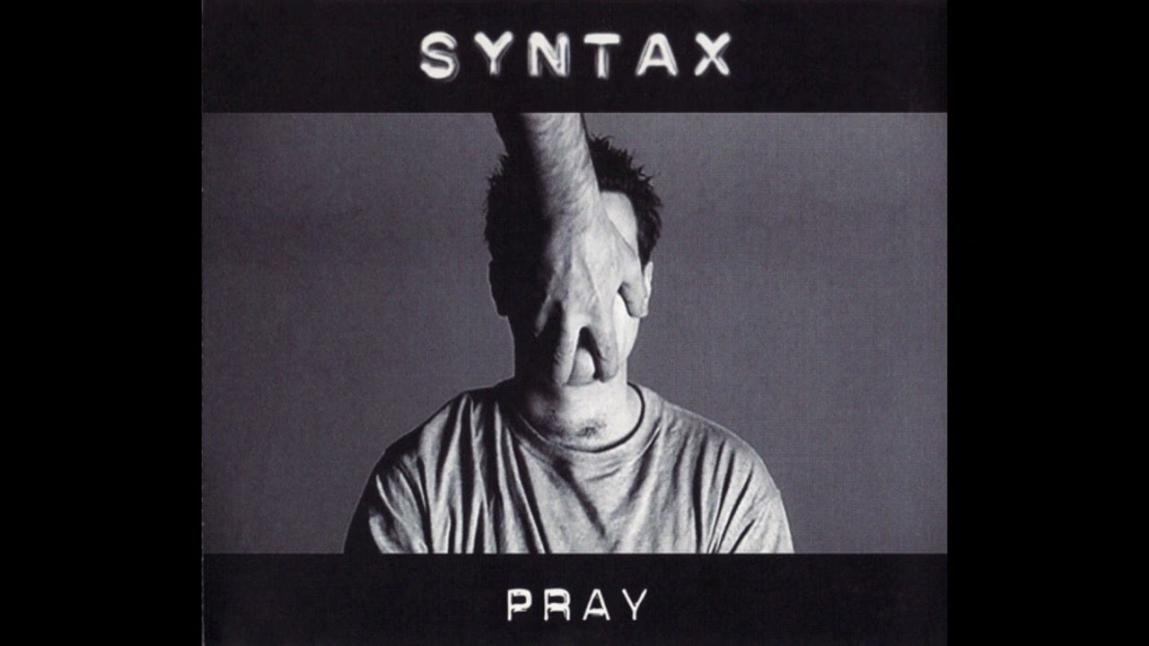 Syntax - Pray (Junkie XL Remix - Edit)