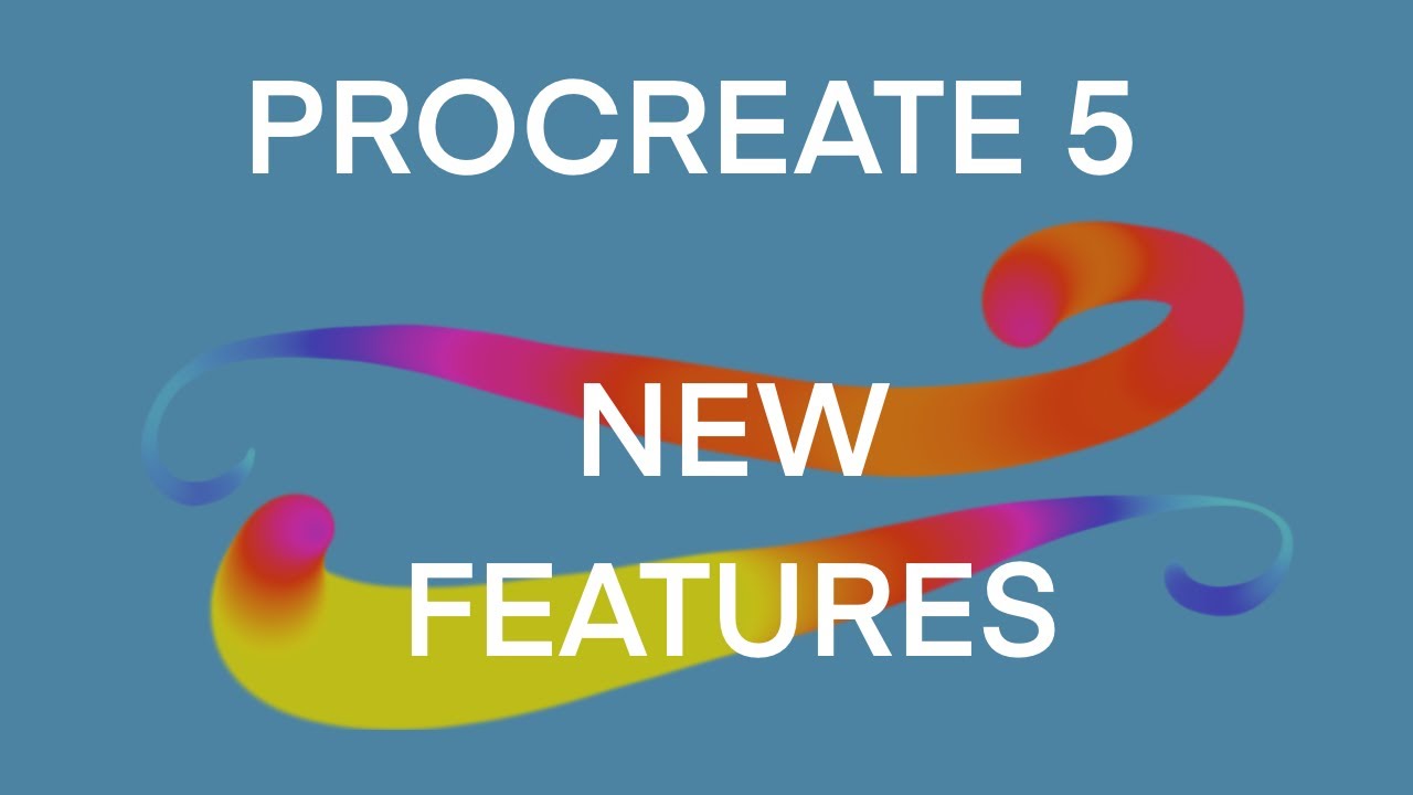 Procreate 5  Exciting New Features!