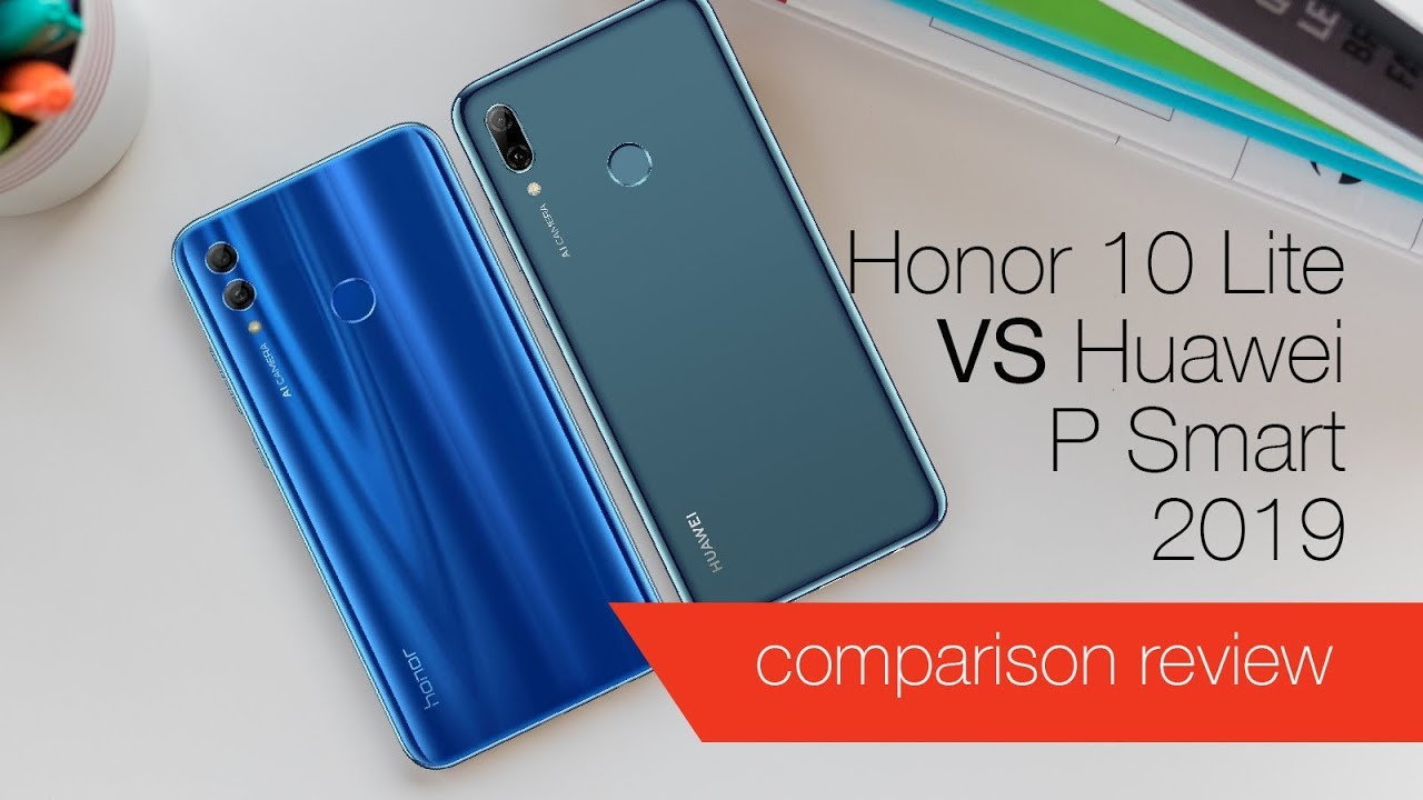 Honor 10 Lite vs Huawei P Smart 2019