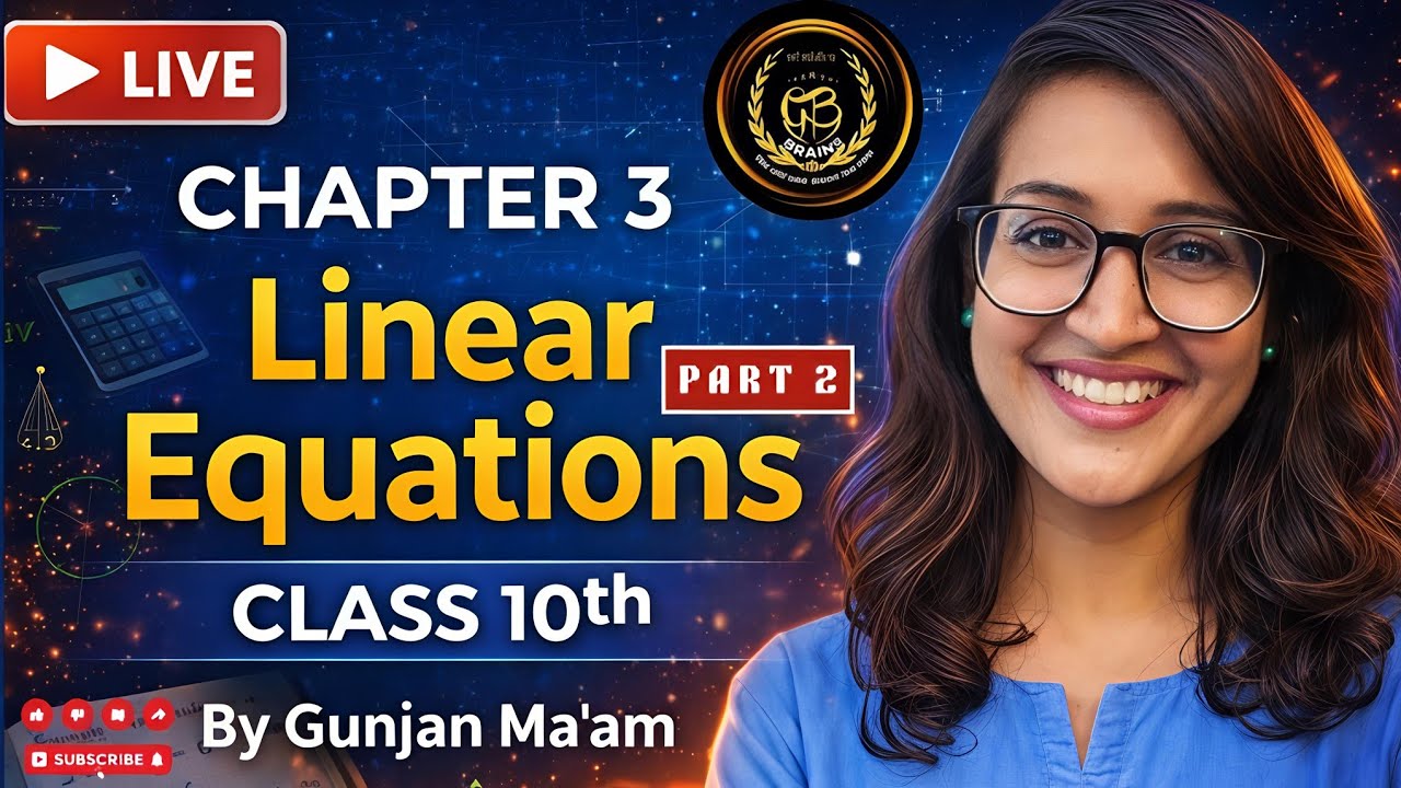 Linear Equation in Two Variables | Part 2 | Class 10 Maths |  Maths Tutorial | Board Exam Oriented
