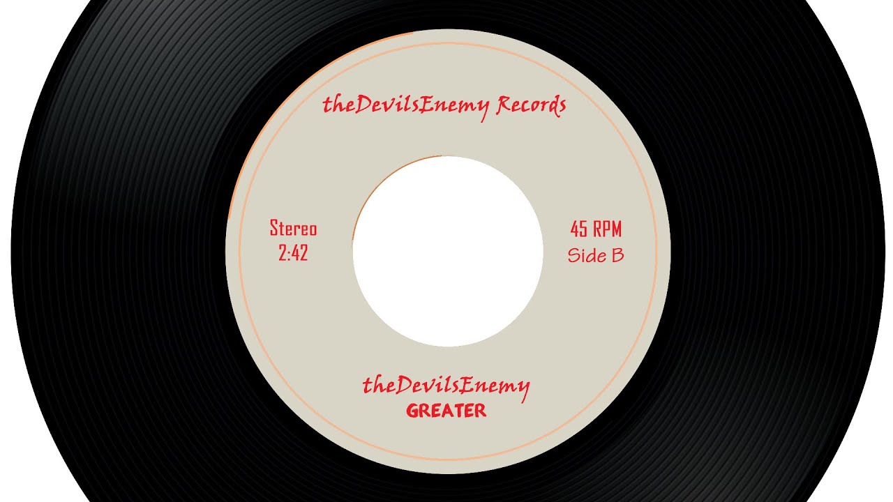 Greater (Side B) of I Won&rsquo;t Be Moved (theSingle)-theDevilsEnemy 