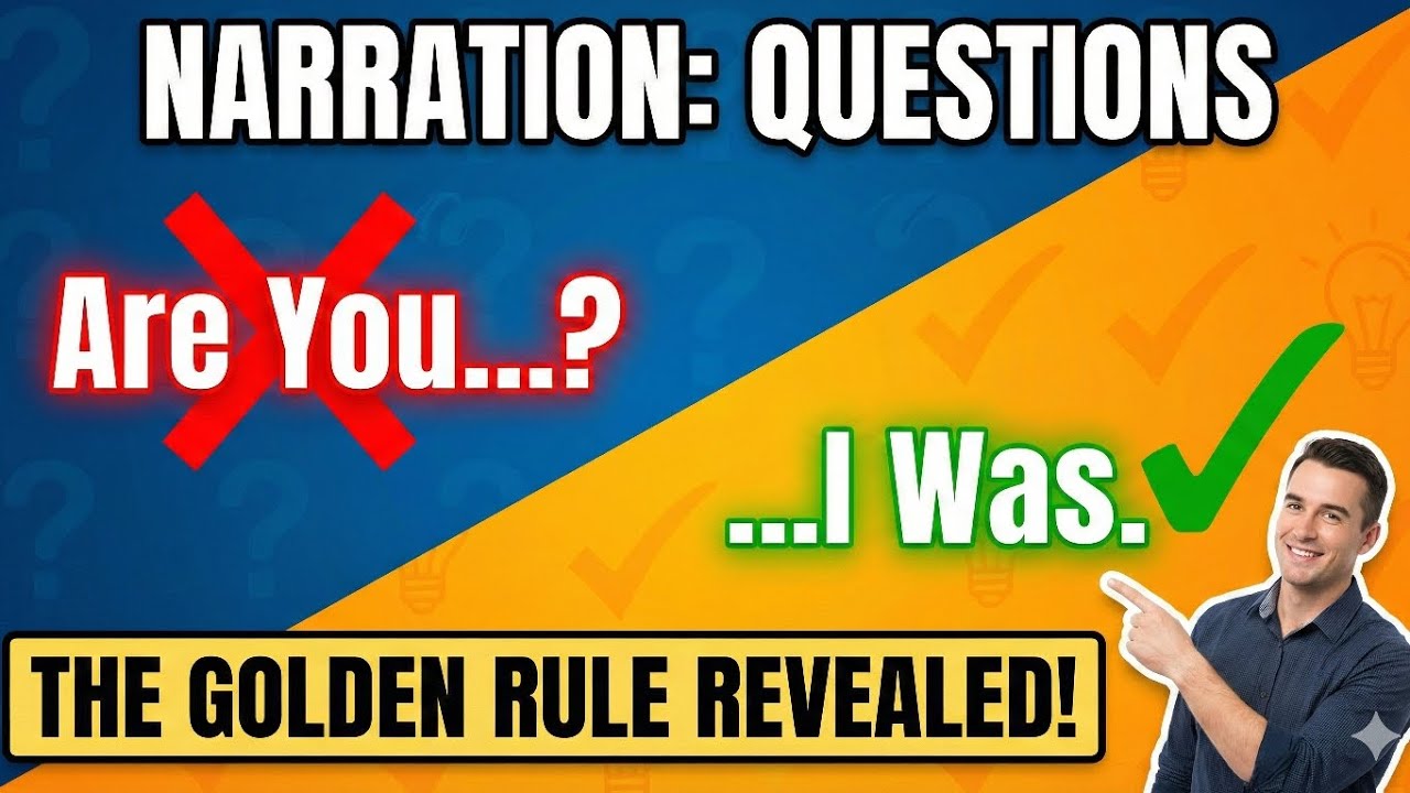 Master Narration for Questions (Direct to Indirect Speech)
