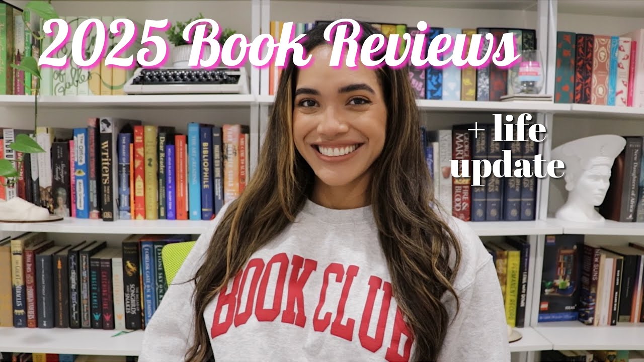 Reviewing Every 2025 read so far + Life Update