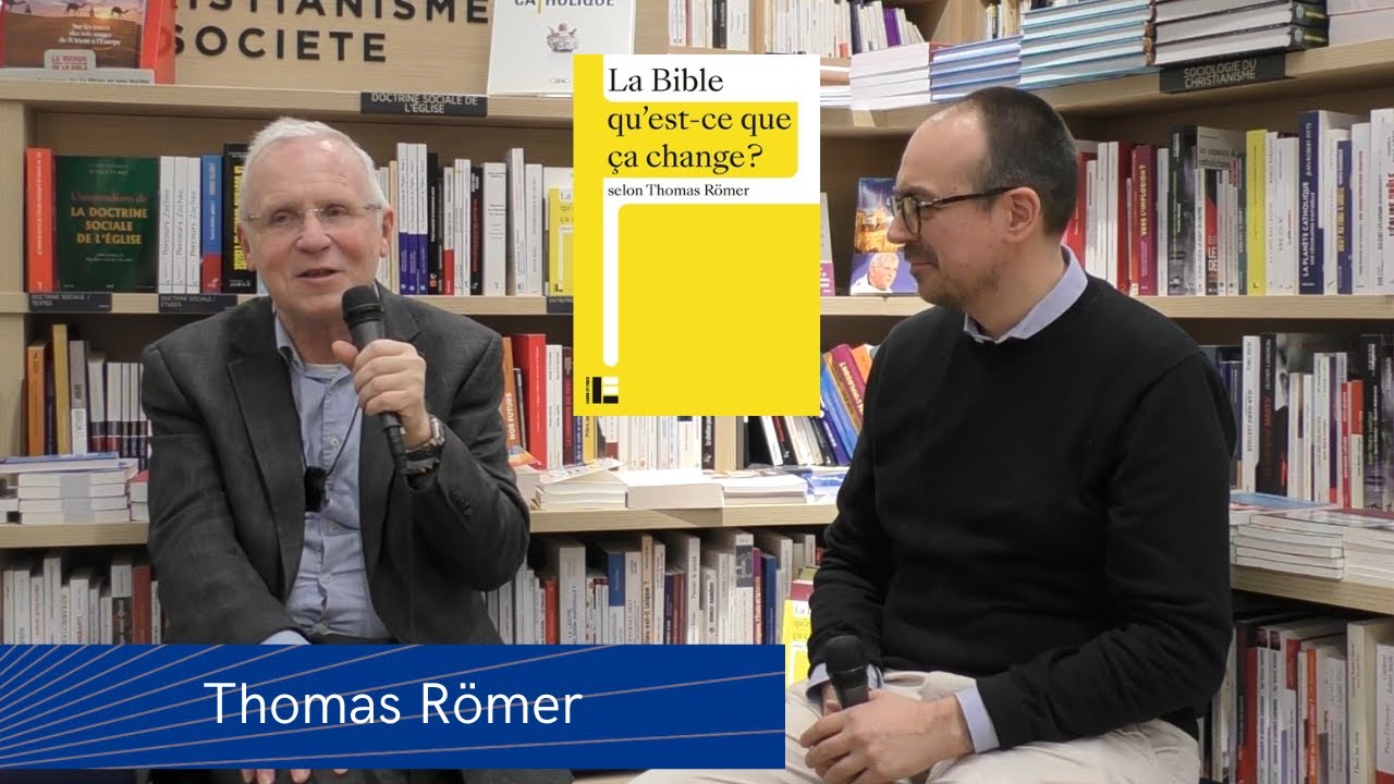 La Bible qu'est ce que ça change - Thomas Römer