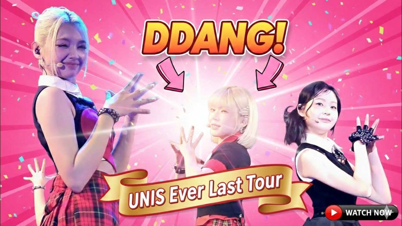 UNIS (유니스) 'DDANG!' - LIVE on the EVER LAST TOUR | 레전드 라이브 (Legendary Live Stage) 🔥
