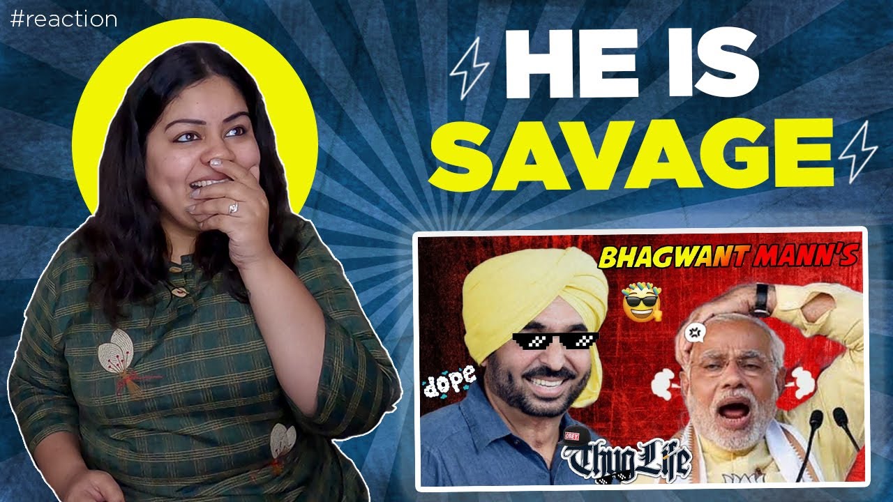 Bhagwant Maan Thug Life Moments || Reaction || CM of Punjab ||