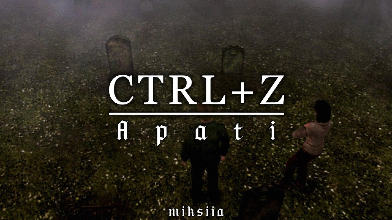 CTRL+Z - Apati (Sub Español)