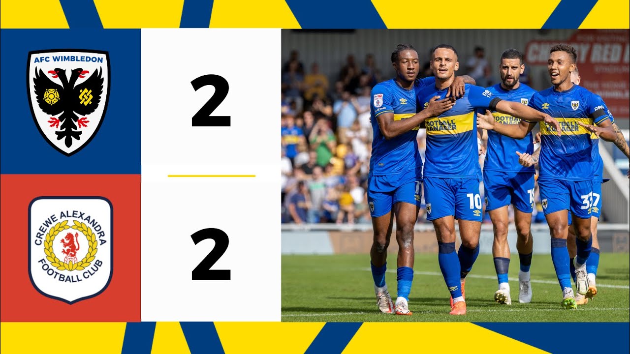AFC Wimbledon 2-2 Crewe Alexandra 📺 | Dons sucker punched at the death 😫 |Highlights 🟡🔵