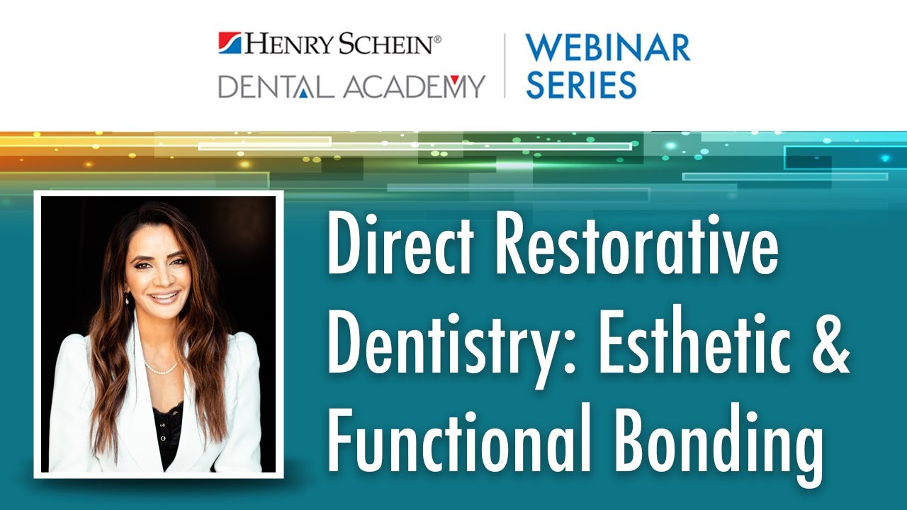 Direct Restorative Dentistry: Esthetic & Functional Bonding