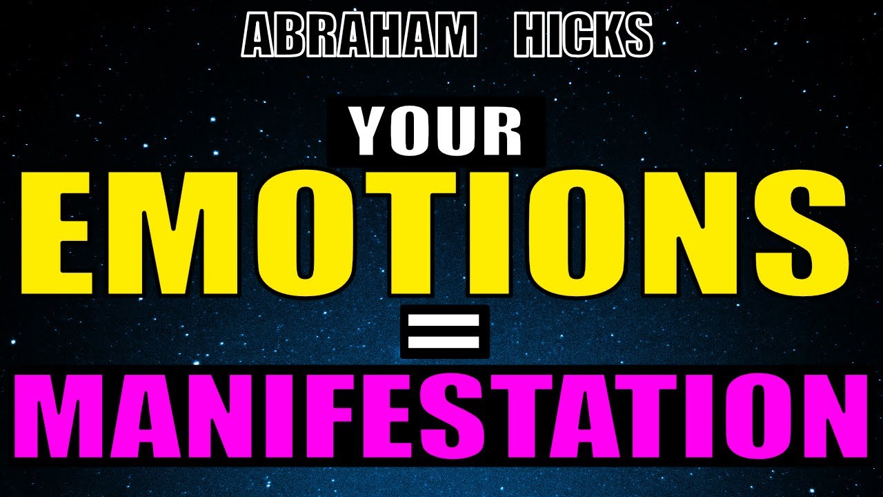 Your Emotions Guide You To ALL Your Manifestations! - Abraham Hicks