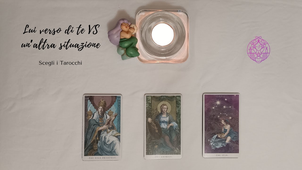 💞 Lui verso di TE Vs un'altra situazione 💫🔮 Scegli i tarocchi