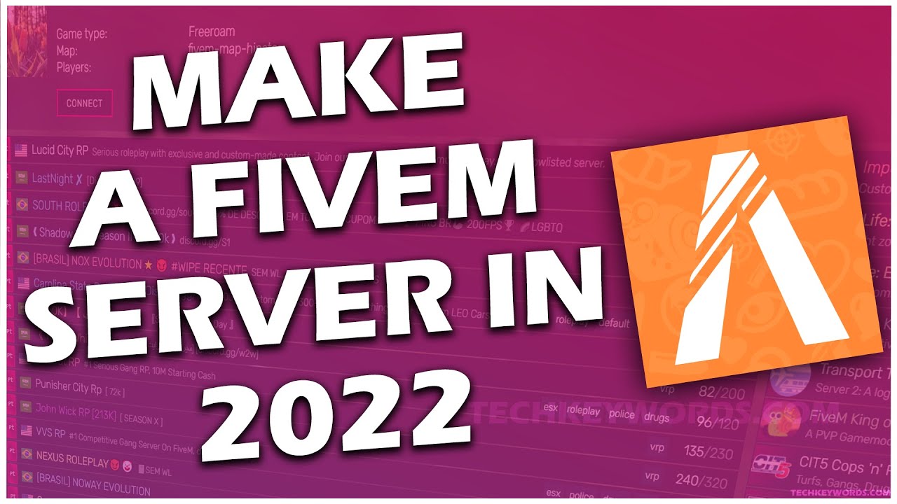 How to Make a FiveM Server in 2022 (Updated)
