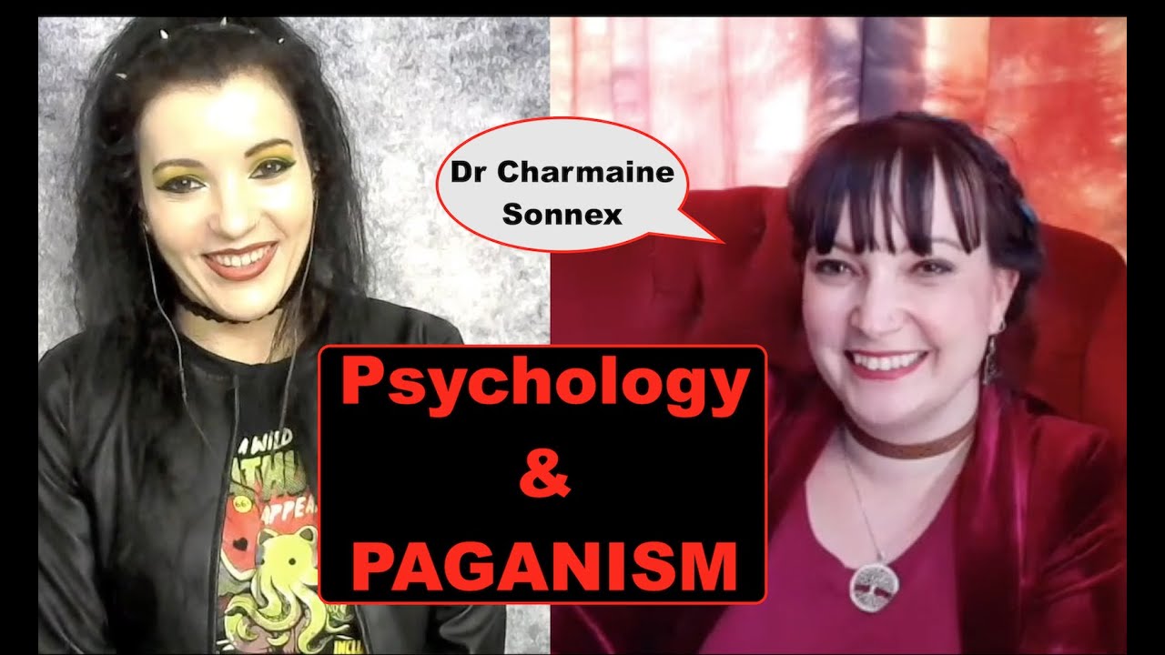 PAGANISM & PSYCHOLOGY. Psychological Research on Spells, Magic, Witchcraft with Dr Charmaine Sonnex