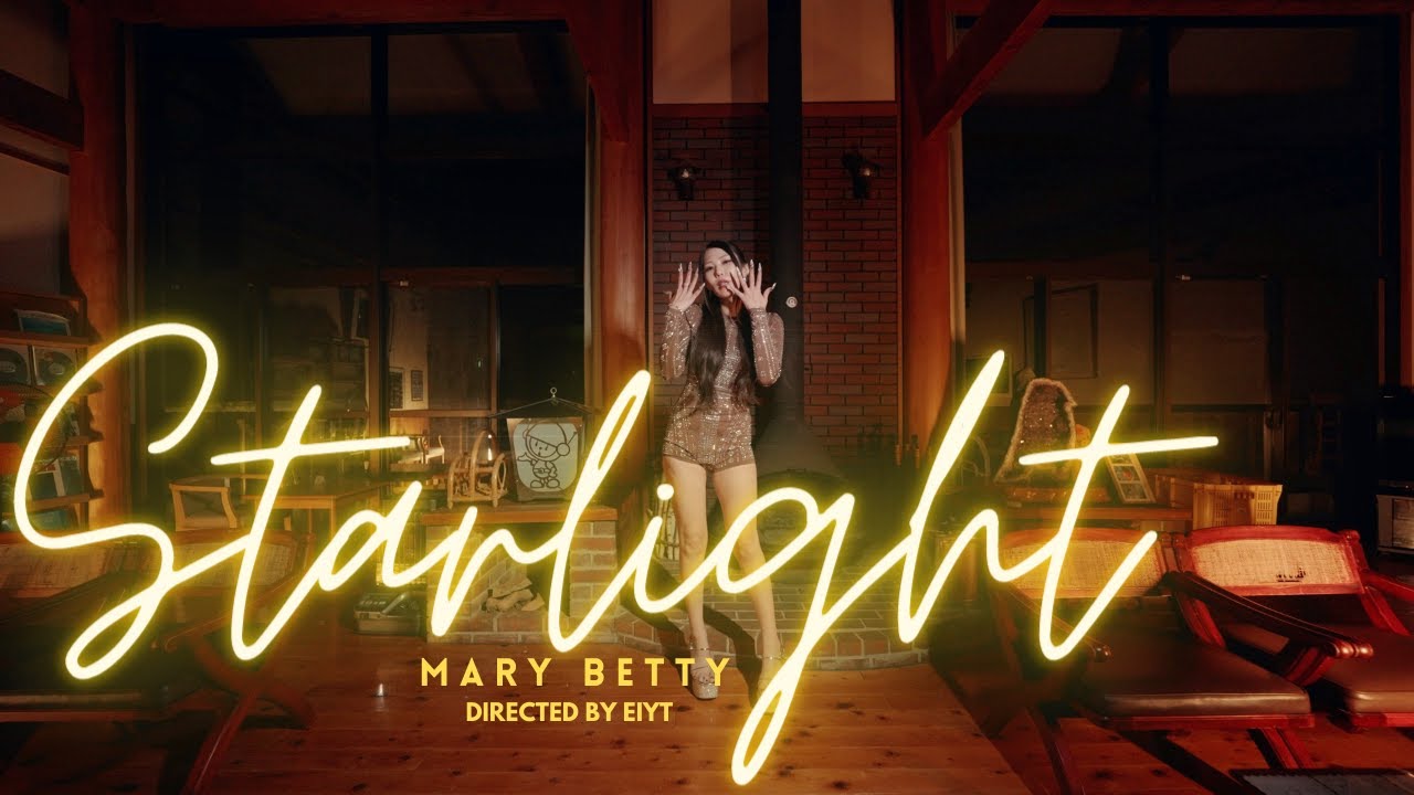 STAR LIGHT | Mary Betty | OFFICIAL VIDEO