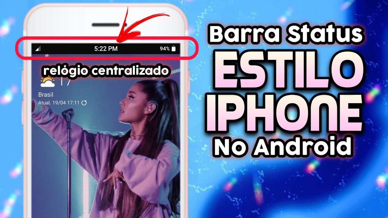 Barra de Status do iPhone no Android