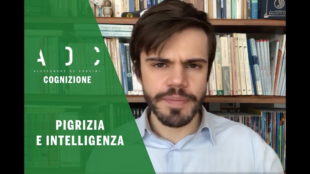 Pigrizia e intelligenza