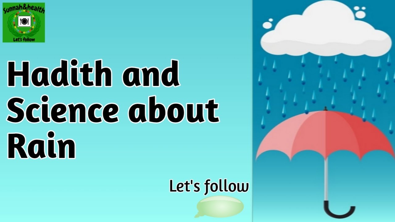 Hadith and Science about Rain